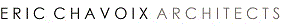 Eric Chavoix Architects Ltd