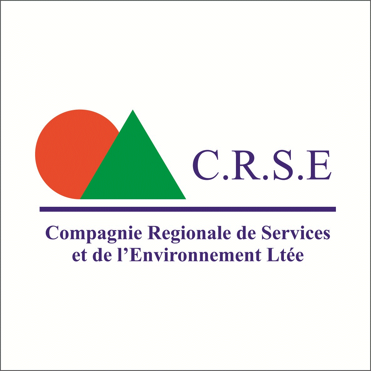 COMPAGNIE REGIONALE DE SERVICES ET DE L’ENVIRONNEMENT LTEE